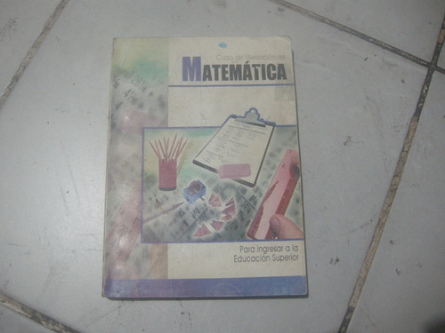 Libro:curso De Nivelacion Matematica