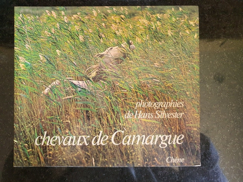 Libro:chevaux De Camargue-nunca Usado- Edicion De 1986