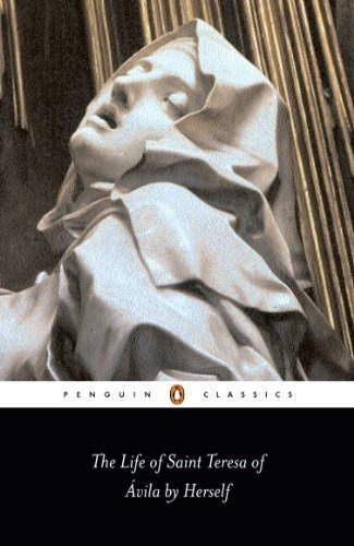 The Life Of Saint Teresa Of Avila By Herself Pengui, De Avila, Teresa. Editorial Penguin Classics En Inglés