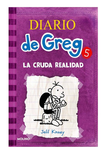 Libro Diario De Greg 5: La Cruda Realidad