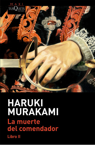 La Muerte Del Comendador (libro 2)  Haruki Murakami
