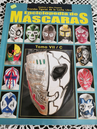 Revista Enciclopedia De Máscaras Tomó 7