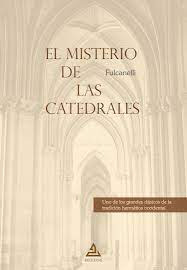 El Misterio De Las Catedrales