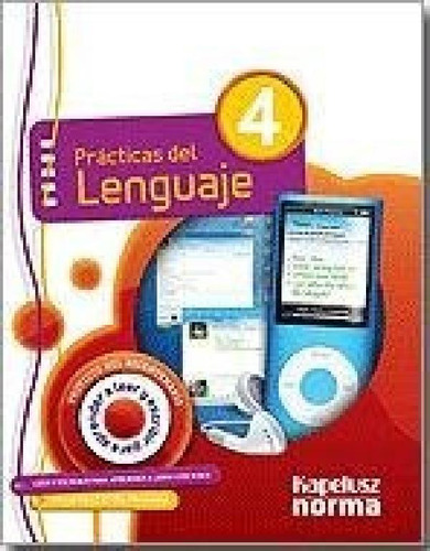 Libro - Practicas Del Lenguaje 4 Kapelusz [c/fichero] Leer 