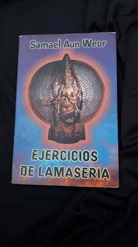 Samael Aun Weor Ejercicios De Lamaseria (Usado)
