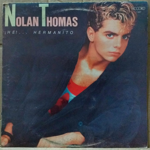 Nolan Thomas - He!..hermanito - Lp Vinilo Año 1985