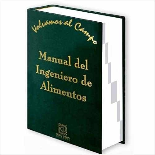 Manual Del Ingeniero De Alimentos