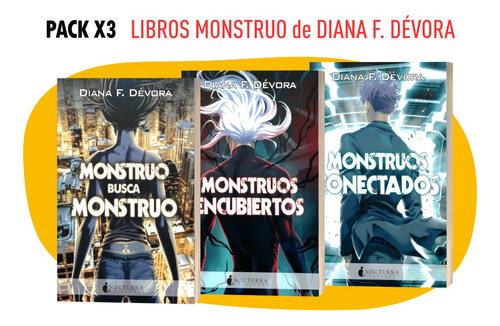 Pack 3 Libros Monstruo I-ii-iii  De Devora , Diana F.