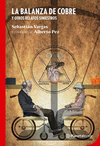 Libro La Balanza De Cobre - Sebastián Vargas - Planeta