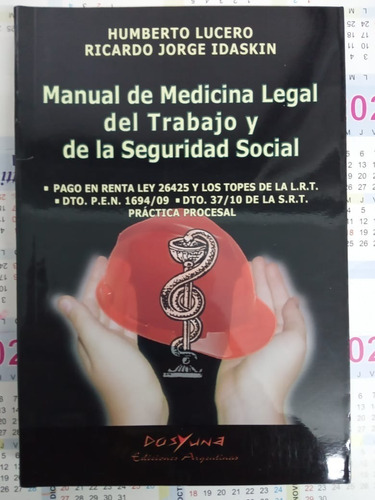 Manual De Medicinal Legal Del Trabajo Y Seguridad Social