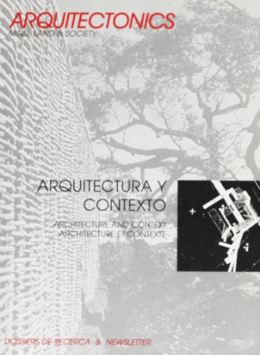 Arquitectura Y Contexto : Architecture And Context : Archite