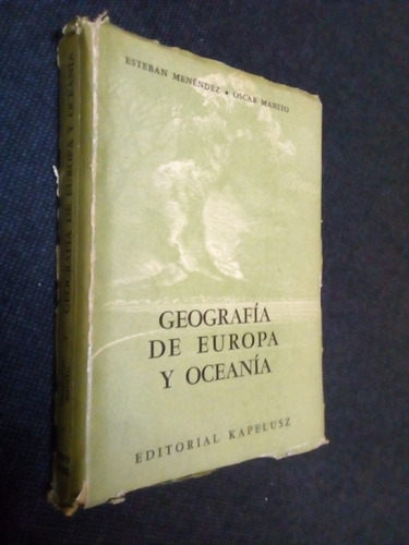 Geografia De Europa Y Oceania Esteban Menendez Oscar Manito