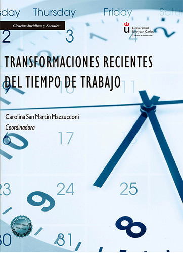 Transformaciones Recientes Del Tiempo De Trabajo, De Aa.vv.. Editorial Dykinson, S.l., Tapa Blanda En Español