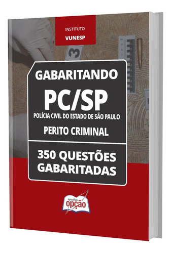 Apostila Caderno De Testes Pc Sp 2023 - Perito Criminal