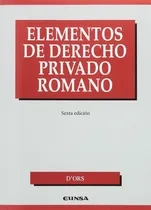 Comprar Elementos De Derecho Privado Romano - Dors