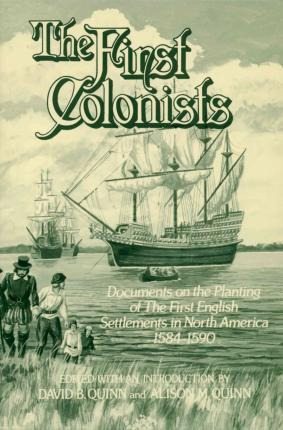 Libro The First Colonists : Documents On The Planting Of ...