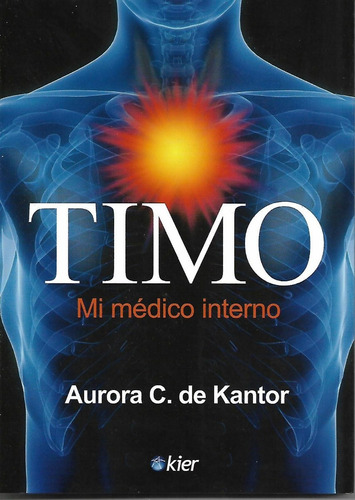 Libro Timo Medico Interno (aurora C.de Kantor)