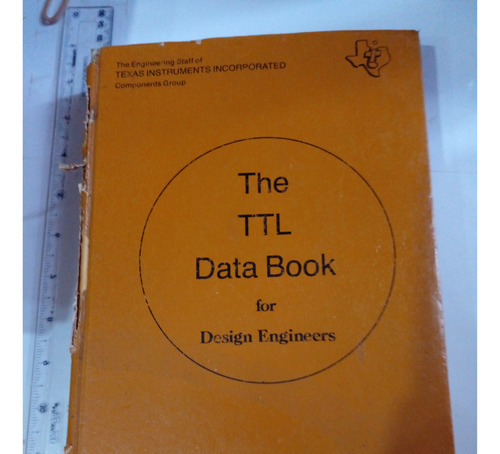 The Ttl Data Book Instrumentos De Texas Incorporados (Usado)