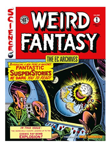 Ec Archives, The: Weird Fantasy Volume 1 - Bill Gaines. Eb13