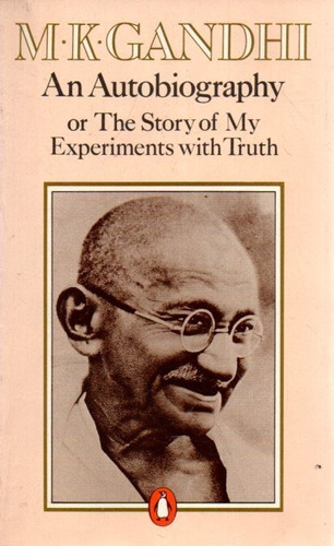 An Autobiography Mk Gandhi 