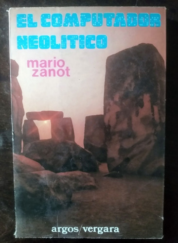 Mario Zanot El Computador Neolítico