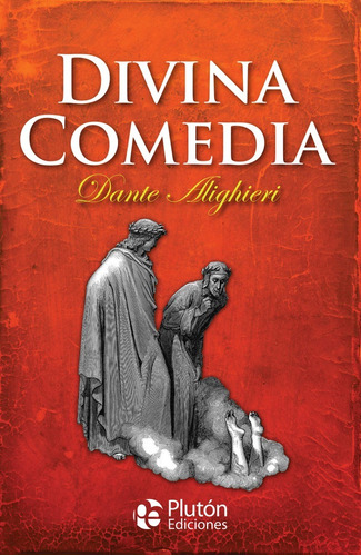 Divina Comedia -  Dante Alighieri - Ilustrada Por Doré