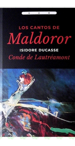 Los Cantos De Maldoror Ducasse I
