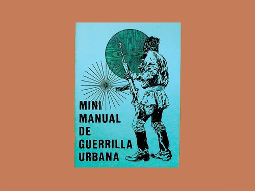 Mini Manual De Guerrilla Urbana - Nicolás Daniluk