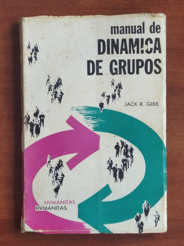 Manual De Dinámica De Grupos / Jack R. Gibb
