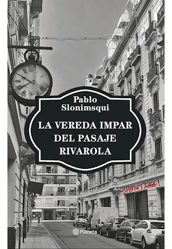 Libro Vereda Impar Del Pasaje Rivarola De Slonimsqui Pablo