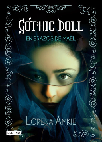 Gothic Doll - Lorena Amkie