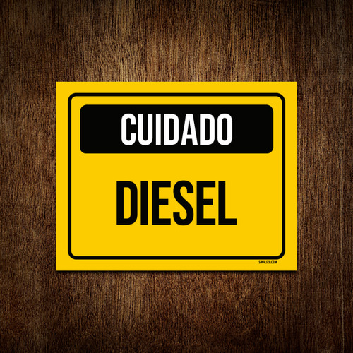 Placa Sinalização - Cuidado Diesel Amarelo 18x23