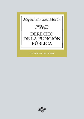 Libro Derecho De La Funcion Publica - Sanchez Moron,miguel