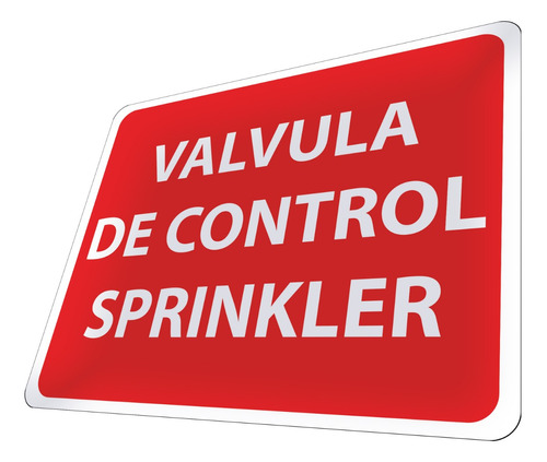 Letrero Valvula De Control Sprinkler Seguridad Fuego