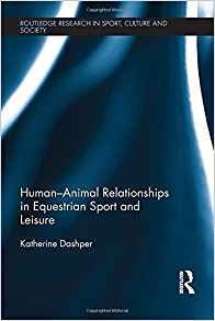 Humananimal Relationships In Equestrian Sport And Leisure (r