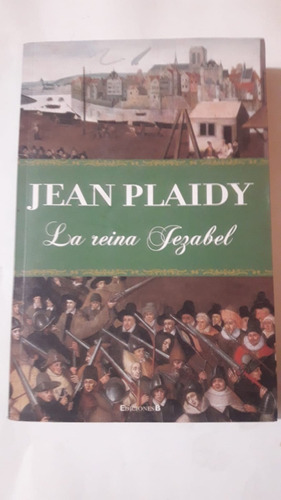 Reina Jezabel, La De Plaidy, Jean