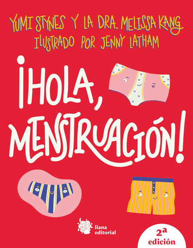 Hola Menstruacion - Kang Melissa (libro) - Nuevo