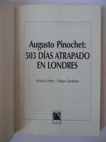 Augusto Pinochet: 503 Días Atrapado En Londres 2000 1era Ed. (Usado)