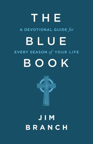 Libro: The Blue Book: A Devotional Guide For Every Season Of
