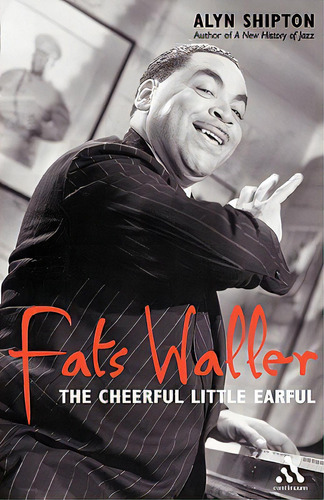 Fats Waller, De Shipton, Alyn L.. Editorial Continuum 3pl, Tapa Blanda En Inglés
