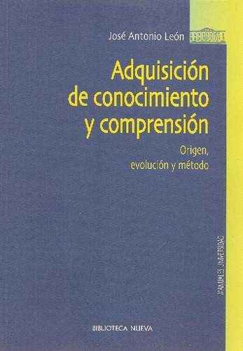 Libro Adquisicion De Conocimiento Y Compresion De Jose Anton
