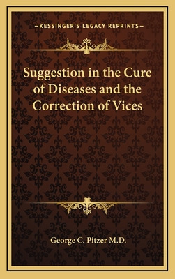 Libro Suggestion In The Cure Of Diseases And The Correcti...