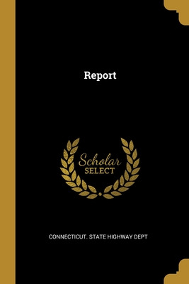 Libro Report - Connecticut State Highway Dept