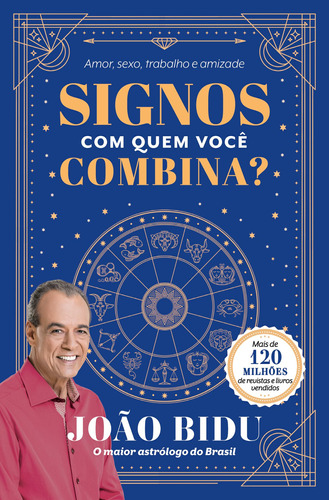 Signos - Com quem você combina?, de Bidu, João. Astral Cultural Editora Ltda, capa mole em português, 2021