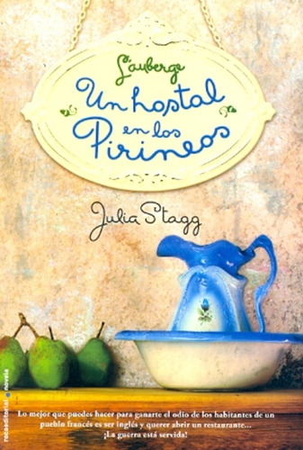 Un Hostal En Los Pirineos Oferta, De Julia  Stagg. Roca Editorial, Tapa Blanda En Español