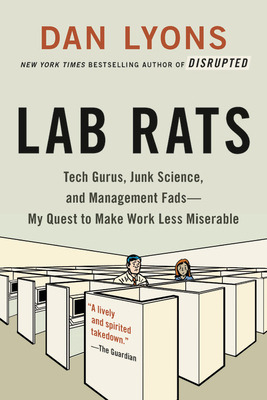 Libro Lab Rats: Tech Gurus, Junk Science, And Management ...
