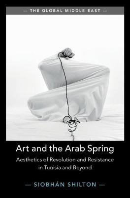 Libro Art And The Arab Spring : Aesthetics Of Revolution ...