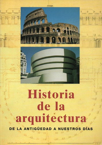Jan Gympel - Historia De La Arquitectura - Ed. Konemann