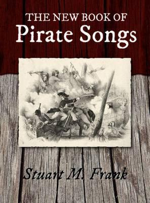 Libro The New Book Of Pirate Songs - Stuart M Frank