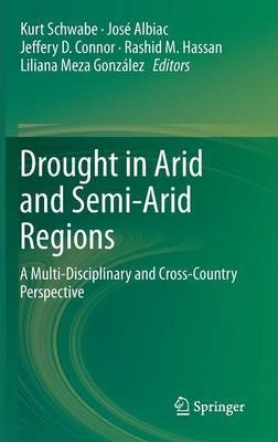 Libro Drought In Arid And Semi-arid Regions : A Multi-dis...